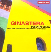 Ginastera: Obertura Para el Fausto Criollo, Pampeana No. 3, Glosses Sobre Temes de Pau Casals artwork