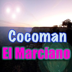 Cocoman - El Marciano