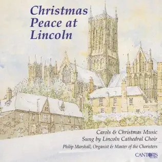 télécharger l'album Lincoln Cathedral Choir - Christmas Peace At Lincoln
