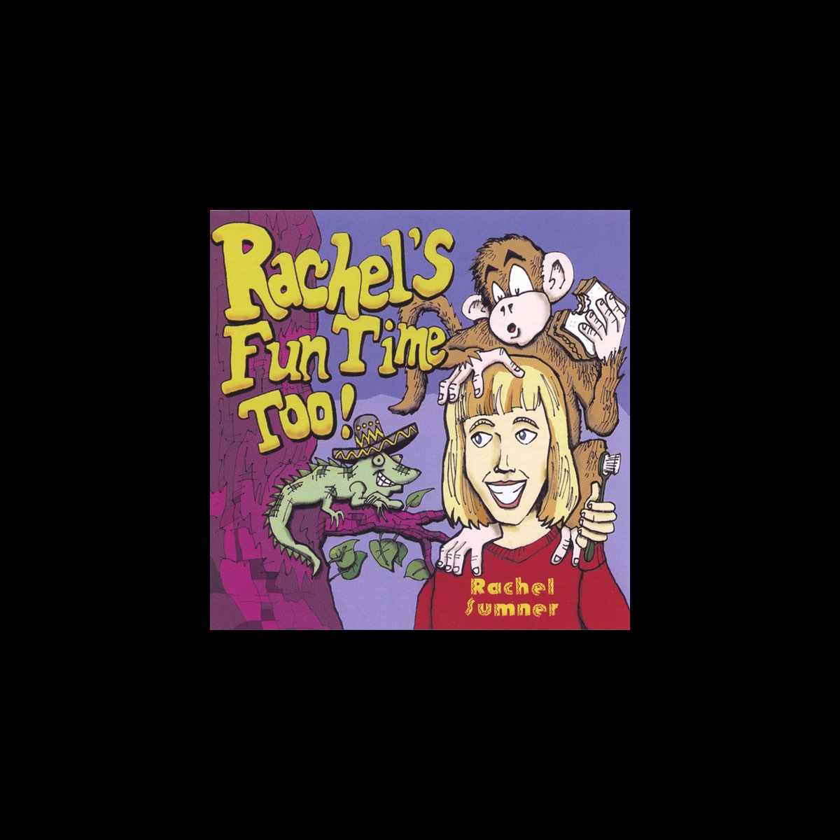 rachel-s-fun-time-too-cd-by-rachel-sumner-on-apple-music