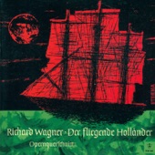 Wagner: Der Fliegende Hollander (The Flying Dutchman) [Opera Excerpts] artwork