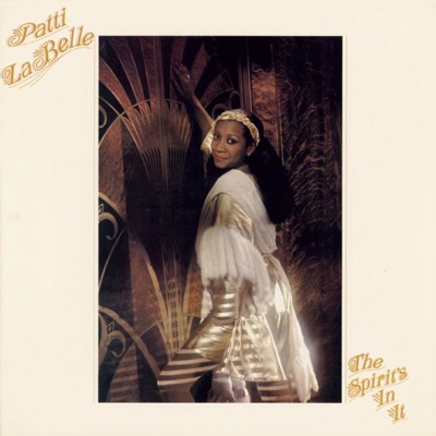 The Spirit's In It - Patti LaBelle