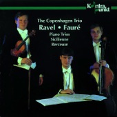 Ravel, Fauré: Piano Trios, Sicilienne, Berceuse artwork
