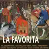 Donizetti: La Favorita album lyrics, reviews, download