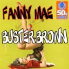 Fanny Mae (Digitally Remastered) - Single