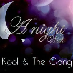 A Night With Kool & the Gang (Live) - Kool & The Gang