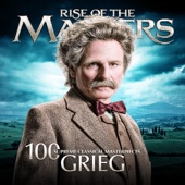 Grieg - 100 Supreme Classical Masterpieces: Rise of the Masters artwork