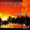 Be the Sun (Remixes) - Single