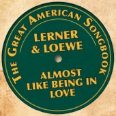 The Great American Songbook: Lerner & Loewe (Almost Like Being in Love) artwork