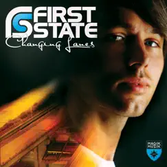 Changing Lanes (Extended Version) by First State album reviews, ratings, credits