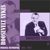 Roosevelt Sykes - You Can't Be Lucky All the Time