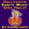 Freaky Fun - DJ Candy Corn lyrics