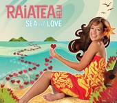 Raiatea Helm - Sea Of Love