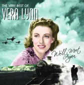 We'll Meet Again: The Very Best of Vera Lynn