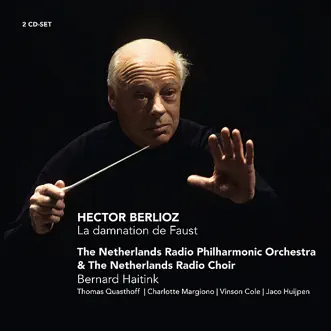 La Damnation de Faust - Troisième partie: Scène 11 - Le roi de Thulé by Bernard Haitink, Netherlands Radio Philharmonic Orchestra, The Netherlands Radio Choir, Thomas Quasthoff, Charlotte Margiono, Vinson Cole & Jaco Huijpen song reviws