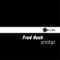 Prestige - Fred Hush lyrics