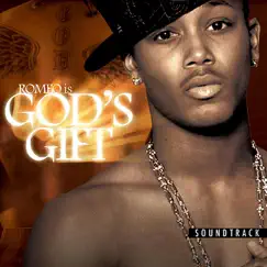 God's Gift (Soundtrack from the Motion Picture) by Romeo album reviews, ratings, credits