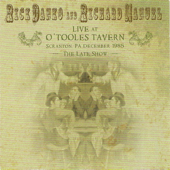 Live at O'Tooles Tavern - Rick Danko & Richard Manuel