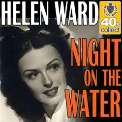 Night On The Water (Remastered) - Single - Helen Ward