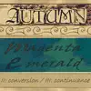 Magenta Emerald (II: Conversion / III: Continuance) album lyrics, reviews, download