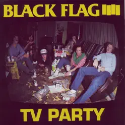 TV Party - Single - Black Flag