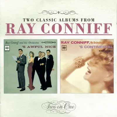'S Awful Nice / 'S Continental - Ray Conniff