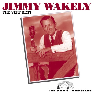 The Very Best - Jimmy Wakely