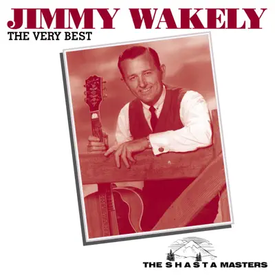 The Very Best - Jimmy Wakely