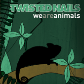 we are animals - EP - Twisted nails