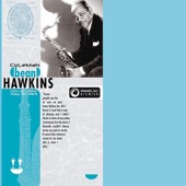 Coleman Hawkins - I Can't Believe That You're In Love With Me