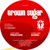 Brown Sugar - Preacher