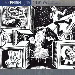 LivePhish, Vol. 15 10/31/96 (The Omni, Atlanta, GA) - Phish