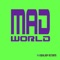 Mad World (Radio Mix) artwork