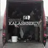 Kalashnikov (Original Mix) song lyrics