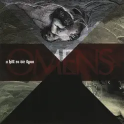 Omens - A Hill To Die Upon
