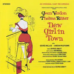 New Girl In Town - Original Broadway Cast New Girl In Town - Original Broadway Cast