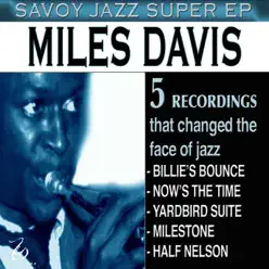 Savoy Jazz Super - EP - Miles Davis Savoy Jazz Super - EP - Miles Davis