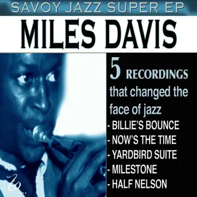 Savoy Jazz Super - EP - Miles Davis