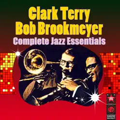 Complete Jazz Essentials - Clark Terry Complete Jazz Essentials - Clark Terry