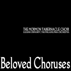 Beloved Choruses - Mormon Tabernacle Choir