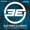 Armada Presents Electronic Elements, Vol. 7 - The Collected 12" Mixes