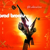 Brad Brooks - Lathered In Cream