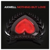 Nothing But Love (feat. Errol Reid) - EP, 2010