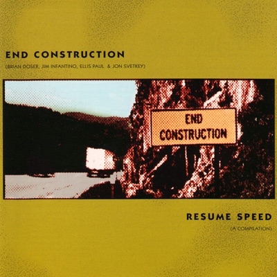 End Construction - Ellis Paul