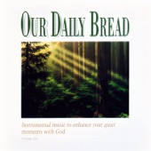 Our Daily Bread, Vol. 6 - Hymns of Praise and Wonder artwork