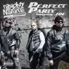 Perfect Party (feat. Joe) - Single album lyrics, reviews, download