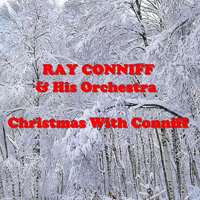 Christmas With Conniff - Ray Conniff