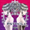 PSYDOLL - The End of Faraway
