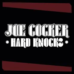 Hard Knocks - Single - Joe Cocker