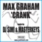 Crank (DJ Simi & Masterkeys Remix) - Max Graham lyrics